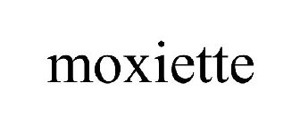 MOXIETTE