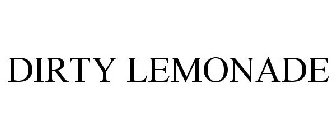 DIRTY LEMONADE