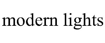 MODERN LIGHTS