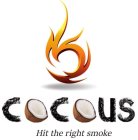COCOUS HIT THE RIGHT SMOKE
