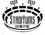 STADIYUMS FOR FANS BY FANS