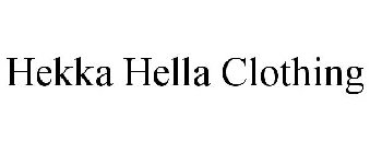 HEKKA HELLA CLOTHING