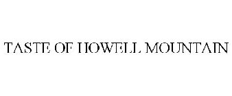 TASTE OF HOWELL MOUNTAIN