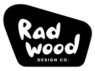 RADWOOD DESIGN CO.