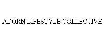 ADORN LIFESTYLE COLLECTIVE