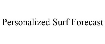 PERSONALIZED SURF FORECAST