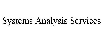 SYSTEMS ANALYSIS SERVICES