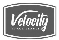 VELOCITY SNACK BRANDS