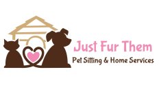 JUST FUR THEM PET SITTING & HOME SERVICES