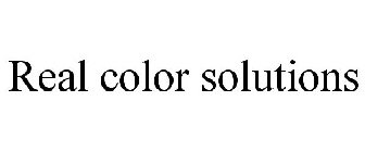 REAL COLOR SOLUTIONS