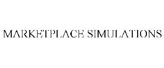 MARKETPLACE SIMULATIONS