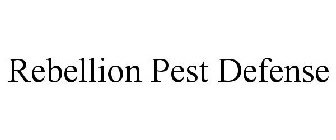 REBELLION PEST DEFENSE