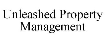 UNLEASHED PROPERTY MANAGEMENT