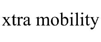 XTRA MOBILITY