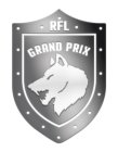 RFL GRAND PRIX