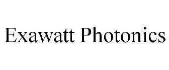 EXAWATT PHOTONICS