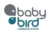 BABY BIRD COMMUNICATIONS