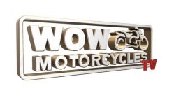 WOW MOTORCYCLES TV