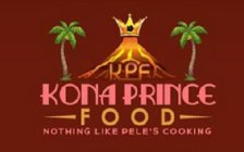 KPF KONA PRINCE FOOD NOTHING LIKE PELE'S COOKING