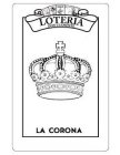 LOTERIA DON CLEMENTE LA CORONA