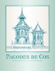 D'ESTOURNEL PAGODES DE COS