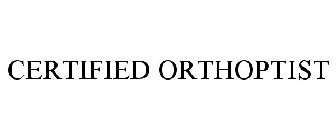 CERTIFIED ORTHOPTIST