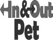 IN & OUT PET