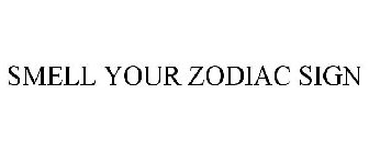 SMELL YOUR ZODIAC SIGN