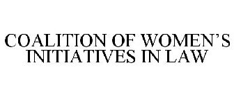 COALITION OF WOMEN'S INITIATIVES IN LAW