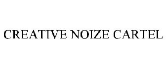 CREATIVE NOIZE CARTEL