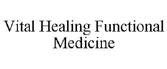 VITAL HEALING FUNCTIONAL MEDICINE