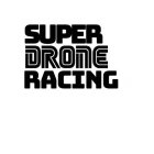SUPER DRONE RACING