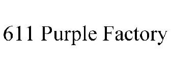 611 PURPLE FACTORY