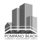 POMPANO BEACH COMMUNITY REDEVELOPMENT AGENCY