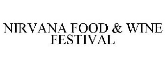 NIRVANA FOOD & WINE FESTIVAL