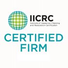 IICRC INSTITUTE OF INSPECTION CLEANING AND RESTORATION CERTIFICATION CERTIFIED FIRM