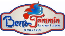 BEN'S JAMMIN ICE CREAM & SNACKS FRESH & TASTY