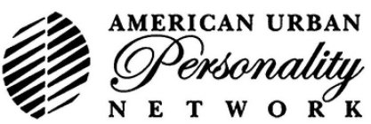AMERICAN URBAN PERSONALITY NETWORK