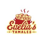 EVELIA'S TAMALES