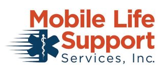 MOBILE LIFE SUPPORT SERVICES, INC.