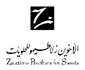 Z ZALATIMO BROTHERS FOR SWEETS