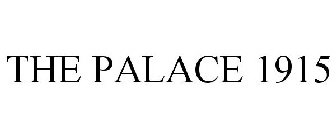 THE PALACE 1915