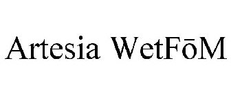 ARTESIA WETFOM