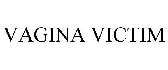 VAGINA VICTIM