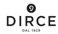 DIRCE DAL 1929