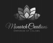 MONARCH CREATIONS EMPEROR OF COLORS