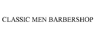 CLASSIC MEN BARBER SHOP