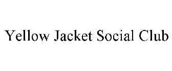 YELLOW JACKET SOCIAL CLUB