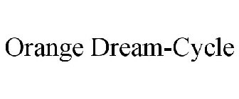ORANGE DREAM-CYCLE