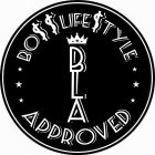 BLA BO$$ LIFE$TYLE APPROVED